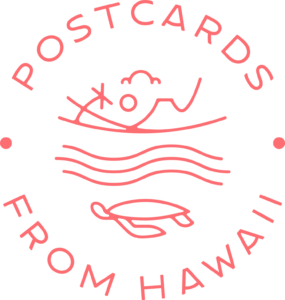 Postcards From Hawaii